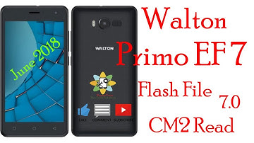 Walton Primo EF7 7 0 Flash File Free