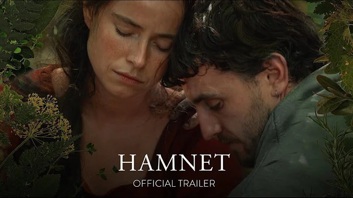 Hamnet | Official Trailer (Universal Pictures) - HD