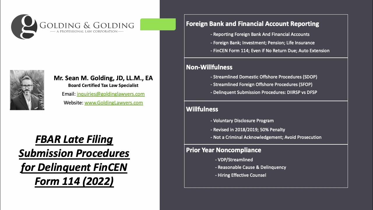 FBAR Late Filing Submission Procedures for Delinquent FinCEN Form 114