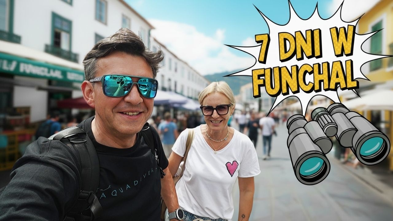 Spędziliśmy tydzień w Funchal. Dlaczego jest to lepsze miejsce niż się wydaje?