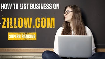 How to Create a zillow.com Business Listing (Local SEO Citations Tutorials)