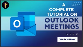 How to setup a meeting in Outlook - A complete tutorial latest 2023