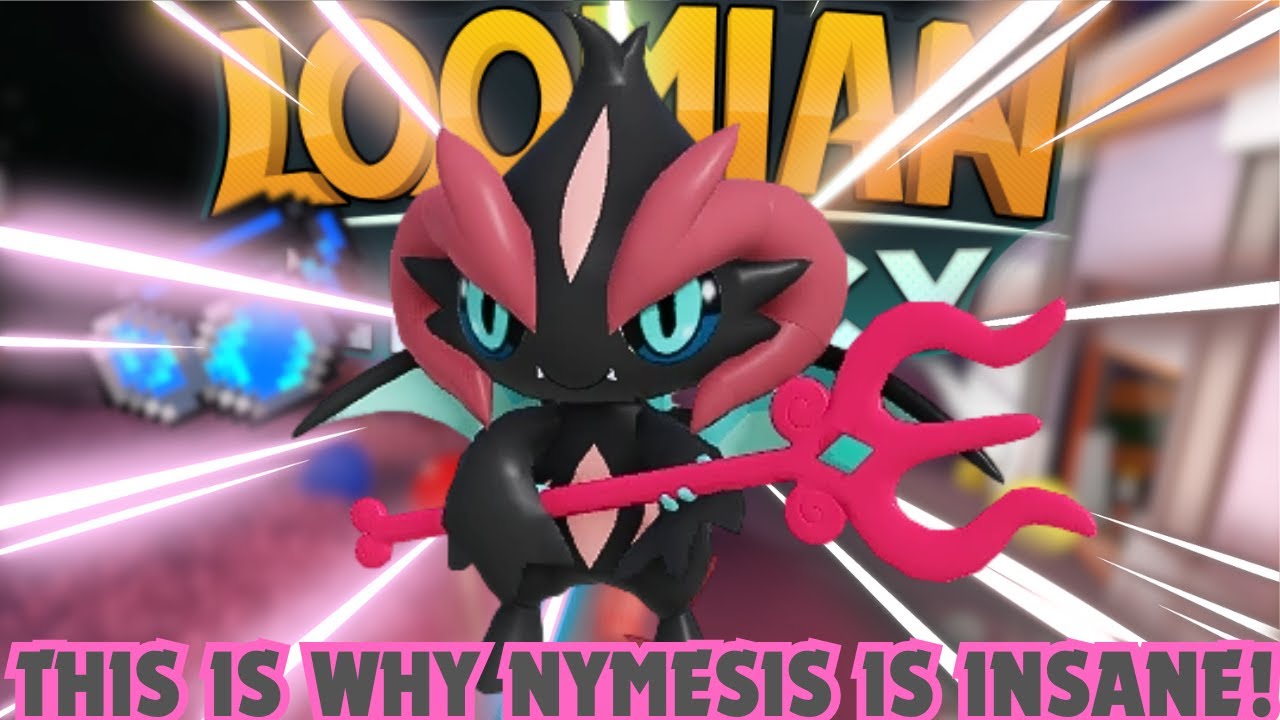 NYMESIS IS ACTUALLY ONE OF THE STRONGEST LOOMIANS! - Loomian Legacy PvP