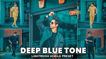 Lightroom Mobile Preset Dng | Deep Blue Lightroom Presets | Deep Blue Preset | Free Lightroom Preset