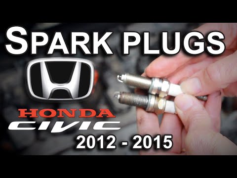 How To:  Replace Spark Plugs - Honda Civic 1.8L - 2012, 2013, 2014, 2015