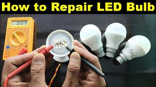 Dead Led Bulb Repair at Home.सभी problem का solution जानिए.