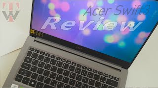 Acer Swift 3 SF314 | Review - Can Intel i7 still catch up Ryzen 7?