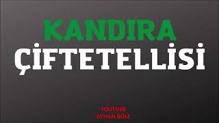 Kandira Çi̇ftetelli̇si̇