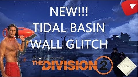 The Division 2 - NEW!!!! WALL GLITCH - TIDAL BASIN NEW WALL GLITCH OUT OF THE MAP!!! #BAYWATCH