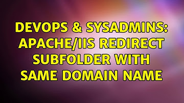 DevOps & SysAdmins: Apache/IIS redirect subfolder with same domain name