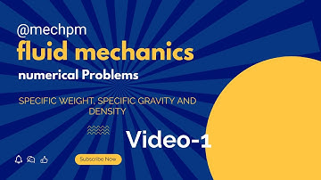 Fluid mechanics: numerical problems :01 //specific weight, specific gravity