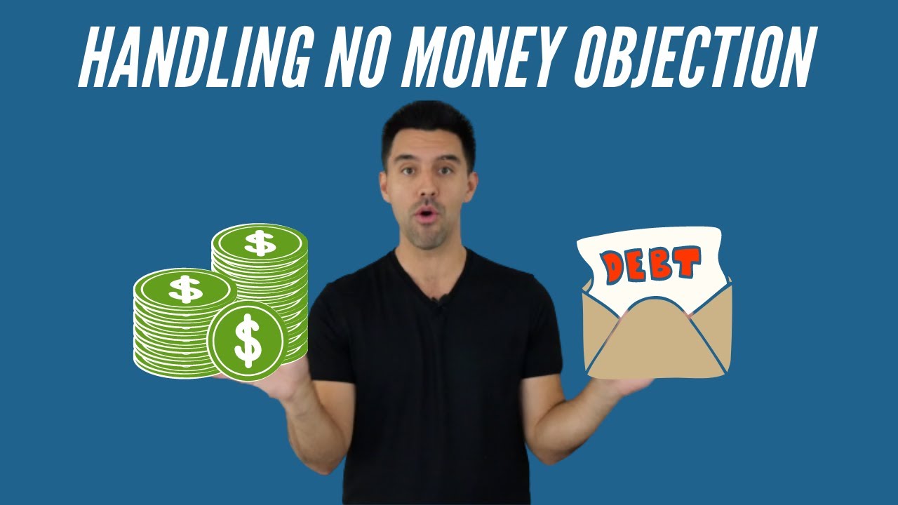 Good Debt Bad Debt Course | Sales Training Handling No Money Objections |  Help Customers Find Money