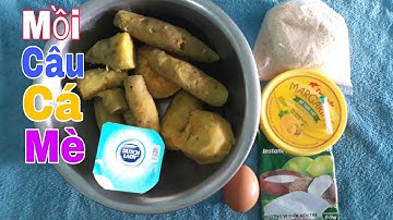 Bài Mồi Khoai Lang Ủ Chua Thơm Câu Cá Mè Bò Siêu Nhạy | Mồi Câu Cá Chép Siêu Bén