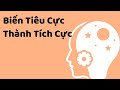 Biến Tiêu Cực Thành Tích Cực  (chủ nghĩa khắc kỷ) - Tri kỷ cảm xúc web5ngay