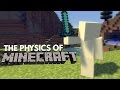 The Physics Of Minecraft