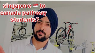 singapore to canada 🇨🇦 pathway students??#realexpericeonly#singaporetravel #canada