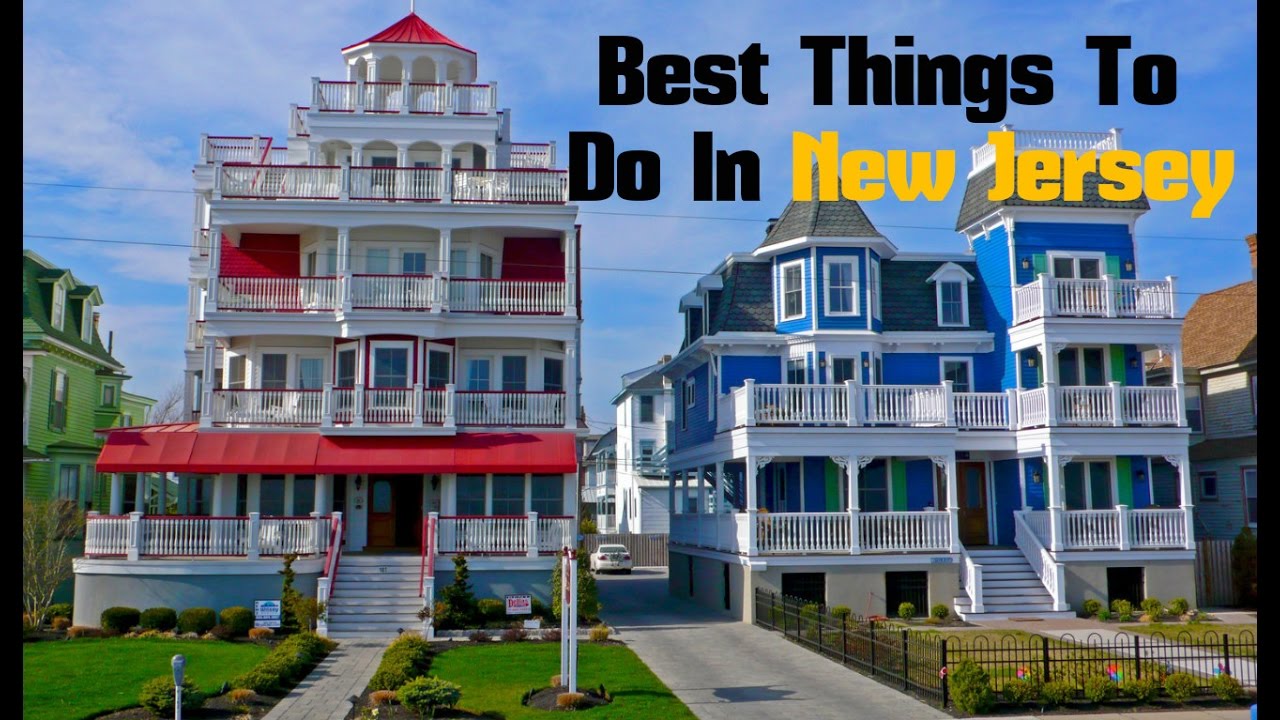 TOP. 10 Best Things To Do In New Jersey