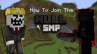 How To JOIN Null SMP (Applications Open)