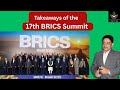 Takeaways of the 17 th BRICS Summit I 6-7 Jul 25 I Col (Dr) Shantonu Roy I Fearless Leaders