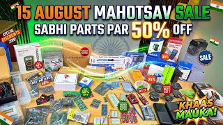 🔥 15 August Mega Sale! Sabhi Electronic Parts Par Bhaari Discount! 🇮🇳 @electronicsproject99