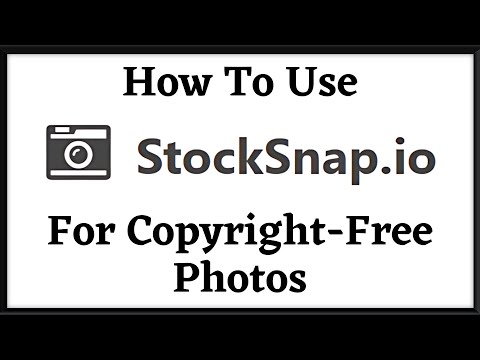 How To Use StockSnap.io for Copyright-Free Images