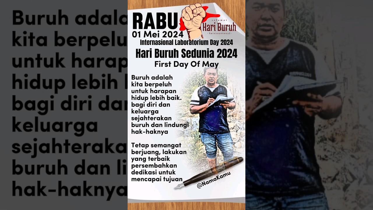 Selamat hari buruh sedunia 01 Mei 2024 