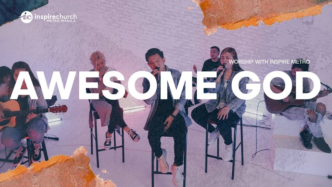 Such an Awesome God Maverick City Music (Cover) Inspire Metro