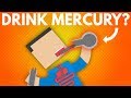 What happens if you drink mercury