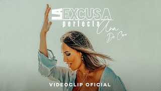 Ana de Caro - La excusa perfecta (Videoclip Oficial)