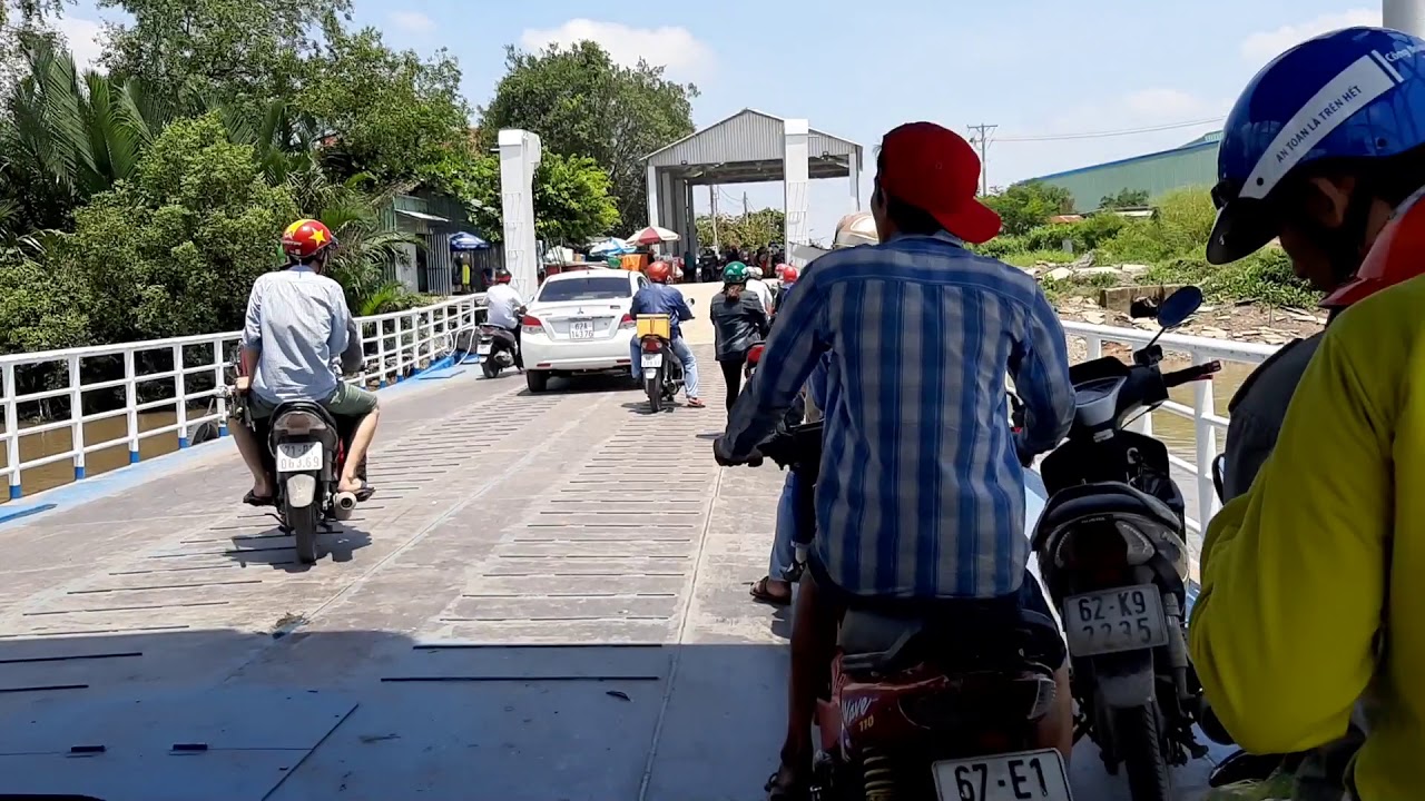 Bến phà sông vàm cỏ, từ tân trụ qua Long cang, cần đước, long an