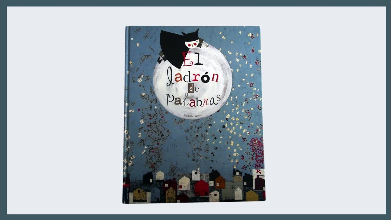 El ladrón de palabras- cuentacuentos-nieves poudereux-cuento emocion