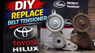 Replace Belt tensioner Toyota Hilux