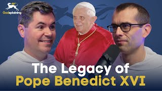 The Legacy of Pope Benedict XVI | Fr. Patrick Briscoe & Fr. Bonaventure Chapman