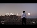 “Bone + Tissue” - Gallant | Keone Madrid freestyle | Preface 9 of 15