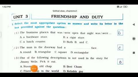 Std 8 English / chapter no 3 / friendship and duty / workbook question answer/..