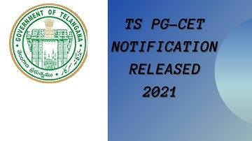 TS pgcet notification 2021|| EXAM DATES& EXAM FEES & Eligibility