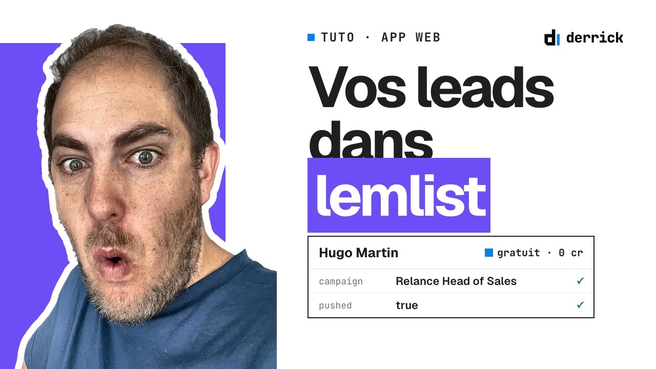 lemlist : envoyer vos leads dans une campagne sans CSV (tuto)