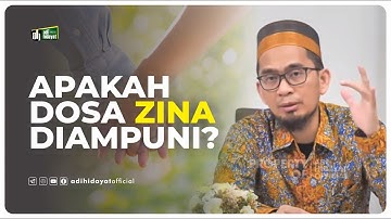 Apakah Dosa Zina Diampuni ?? - Ustadz Adi Hidayat