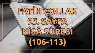 Fatih Çollak - 95.Sayfa - Nisâ Suresi (106-113)