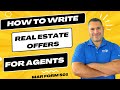 How to write a real estate offer for agents