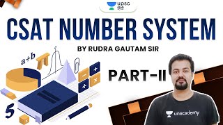 UPSC 2020-21 | CSAT Number System Part II Knows with Rudra Gautam Sir