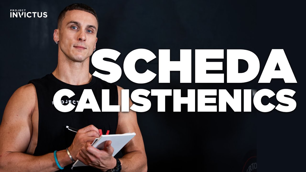 Imposta così la tua SCHEDA per il CALISTENICS