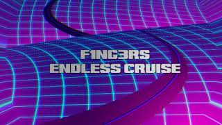 Endless Cruise - F1NG3RS