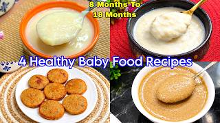 4 Healthy Breakfast For 8 Months To 18 Months | Baby Food Recipes For 8 M-18 M