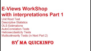 EViews Basic Workshop, OLS Estimations, Diagnostic Tests and Interpretations  part 1