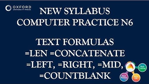 COMPUTER PRACTICE N6 TEXT FUNCTIONS