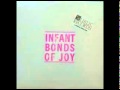 Infant Bonds Of Joy  - Glorious Din