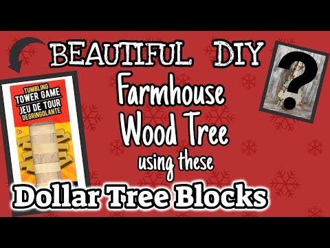 Dollar Tree DIY FARMHOUSE Wood Tree | LOOK what I do with these BLOCKS NOW!!!