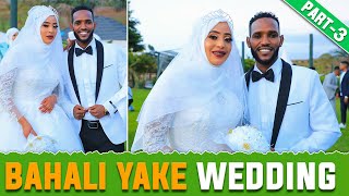 Bahaliyake Tv | Bahali yake in Rajab & Dakiye wedding | New Diramaa Afaan Oromo | Part 3