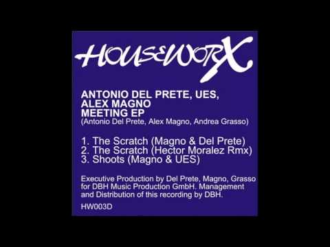 Antonio Del Prete & Alex Magno-The Scratch (Hector...